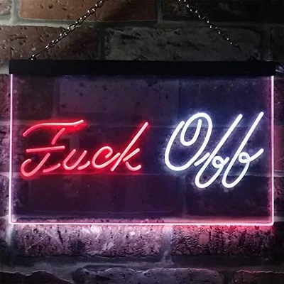 Fuck Off Dual LED Neon Light Sign